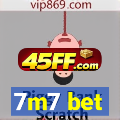 7m7 bet